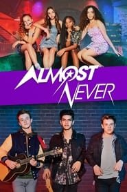 Almost Never saison 1 poster