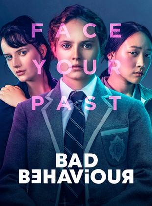Bad Behaviour saison 1 poster
