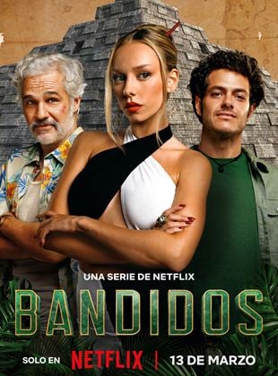 Bandidos saison 1 poster