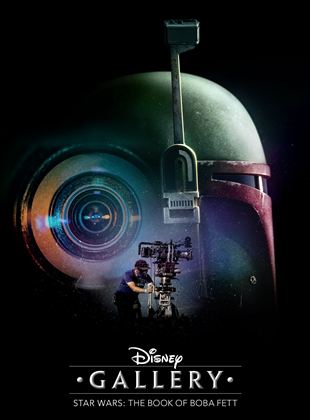 Disney Les making-of Star Wars : Le Livre de Boba Fett saison 1 poster