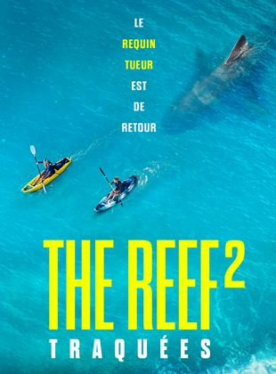 The Reef 2: Traquées