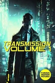 Transmission: Volume 1
